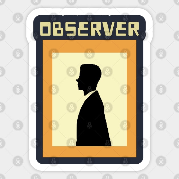 Observer Sticker by 4wardlabel